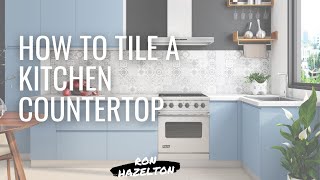 How to Tile a Kitchen Countertop [upl. by Ruomyes]