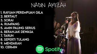 Nadin Amizah  Rayuan Perempuan Gila  Full Album [upl. by Aay186]