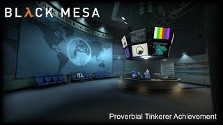 Proverbial Tinkerer Achievement  Black Mesa [upl. by Reeve]