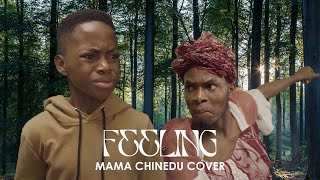 IAMDIKEH  LADIPOE amp BUJU  FEELING MAMA CHINEDU PARODY COVER [upl. by Ayian]