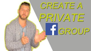 How To Create A Private Facebook Group 2020 [upl. by Henryk]