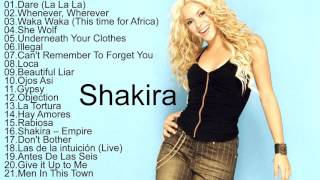 Shakira All Songs 2017  Shakira Greatest Hits Playlist Music In The World [upl. by Fem]