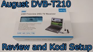 August DVBT210 Review and Kodi Setup [upl. by Albertson]