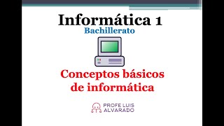 Conceptos básicos de Informática [upl. by Haveman]