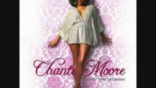 Chantes Got A Man By Chante Moore [upl. by Campman]