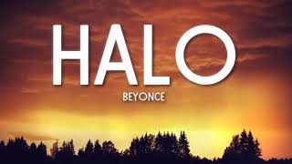 Halo Lyrics  Beyoncé [upl. by Ecirad6]