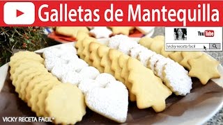 CÓMO HACER GALLETAS DE MANTEQUILLA  VickyRecetaFacil [upl. by Elboa]