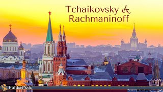 Tchaikovsky amp Rachmaninoff  Russian Classical Music [upl. by Christin855]