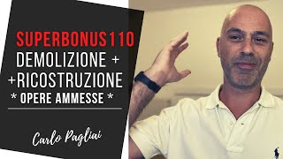 SuperBonus 110 Demolizione  Ricostruzione  opere ammesse [upl. by Sharla]