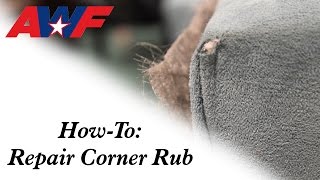 HowTo Repair Corner Rub [upl. by Sonaj]