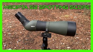 Meopta S2 Spotting Scope Review [upl. by Arodnap15]