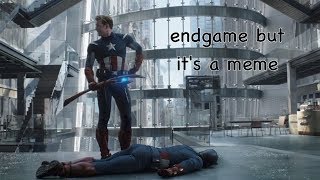 avengers endgame but its a meme [upl. by Ralph]