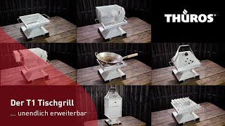 Der THÜROS T1 Tischgrill   fast unendlich modular [upl. by Peony]