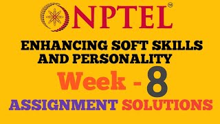 Enhancing soft skills and personality nptel week 8 assignment 2024  Nptel  nptelassignment [upl. by Eipper]