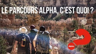 Le Parcours Alpha cest quoi [upl. by Lyrehc35]