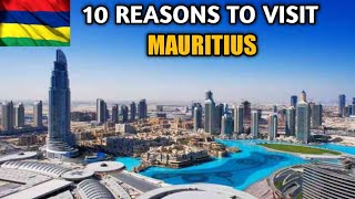 10 Reasons To Visit Mauritius in 2021 [upl. by Garges152]