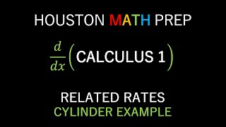 Related Rates Cylinder Example [upl. by Johnnie]