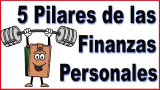 5 Pilares de las Finanzas Personales [upl. by Jahdol]