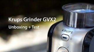 Krups GVX2  Coffee Grinder Unboxing  Test [upl. by Ataymik]