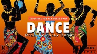 Afrobeat Instrumental  Dance Prod by Cobby Dollar [upl. by Olympia]