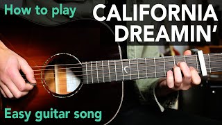 California Dreamin Guitar Lesson Tutorial  How to play chords  intro [upl. by Pontias]