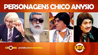 LISTA  154 Personagens do Chico Anysio [upl. by Kcirrek]