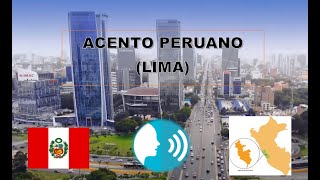 Acento Peruano  Lima [upl. by Icyac]