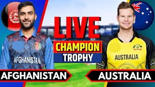 Afghanistan vs Australia  Live Cricket Match Today  AFG vs AUS  Champions Trophy  AUS Batting [upl. by Granese]