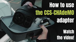 How to use the CCSCHAdeMO adapter [upl. by Yvi]