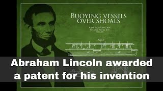 22nd May 1849 Abraham Lincoln issued a patent for his invention [upl. by Neehar570]