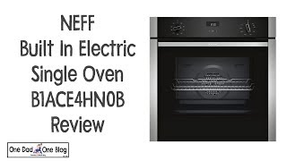 NEFF Built In Electric Single Oven B1ACE4HN0B [upl. by Irek]