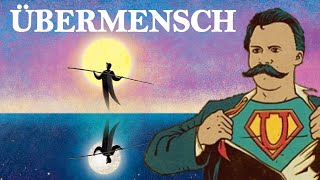 NIETZSCHE The Übermensch Overman [upl. by Nifled894]