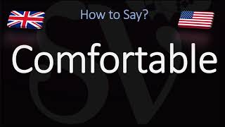 How to Pronounce Comfortable CORRECTLY English American Pronunciation [upl. by Danelle715]