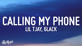 Lil Tjay  Calling My Phone Lyrics feat 6LACK [upl. by Llenaej126]