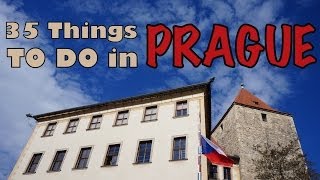 PRAGUE TRAVEL GUIDE  Top 35 Things To Do In Prague Czechia [upl. by Nahsyar]