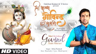 Jubin Nautiyal Shri Krishna Govind Hare Murari  Raaj Aashoo Murali A  Bhushan Kumar  TSeries [upl. by Inami]