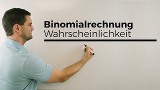 Binomialrechnungen Binomialverteilung Wahrscheinlichkeit Stochastik  Mathe by Daniel Jung [upl. by Arni]