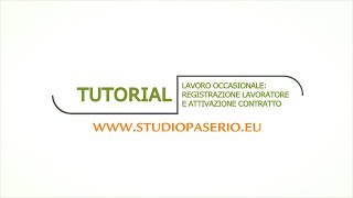 Tutorial  Lavoro Occasionale PrestO  Parte 2 Registrazione lavoratore e attivazione contratto [upl. by Valaria849]