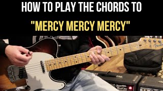 How to Play quotMercy Mercy Mercyquot on Guitar  Cannonball Adderley Version [upl. by Cohla]