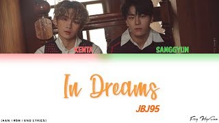 JBJ95  꿈에서 In Dreams Color Coded HanRomEng Lyrics 가사 [upl. by True667]