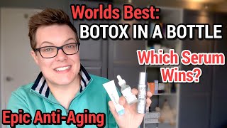 MAXIMUM ANTIAGING  Which Botox In A Bottle Serum Wins [upl. by Egin]