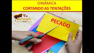 DINÂMICA  CORTANDO AS TENTAÇÕES [upl. by Elle330]