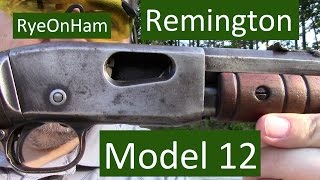 Remington Model 12 Review [upl. by Schear]