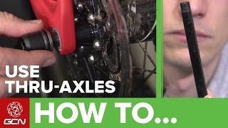 How To Use And Adjust Thru Axles On Your Road Bike [upl. by Xenos110]