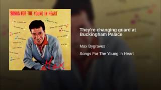 Max Bygraves quotTheyre changing guard at Buckingham Palacequot [upl. by Ayrad465]