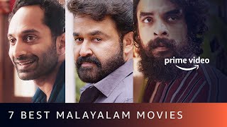 7 Must Watch Malayalam Movies On Amazon Prime Video [upl. by Hgielanna]