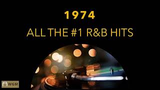 1974  1 RampB Hits From 1974 [upl. by O'Reilly]