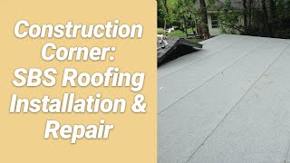 SBS Roofing Instructional Video  Construction Corner [upl. by Ko]