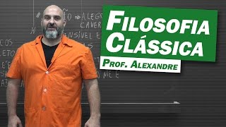 Filosofia  Filosofia Clássica [upl. by Raynard]