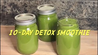 How I lost weight using JJ Smith’s 10Day Green Smoothie Cleanse  Detox Cleanse  Healthy Smoothies [upl. by Finer]